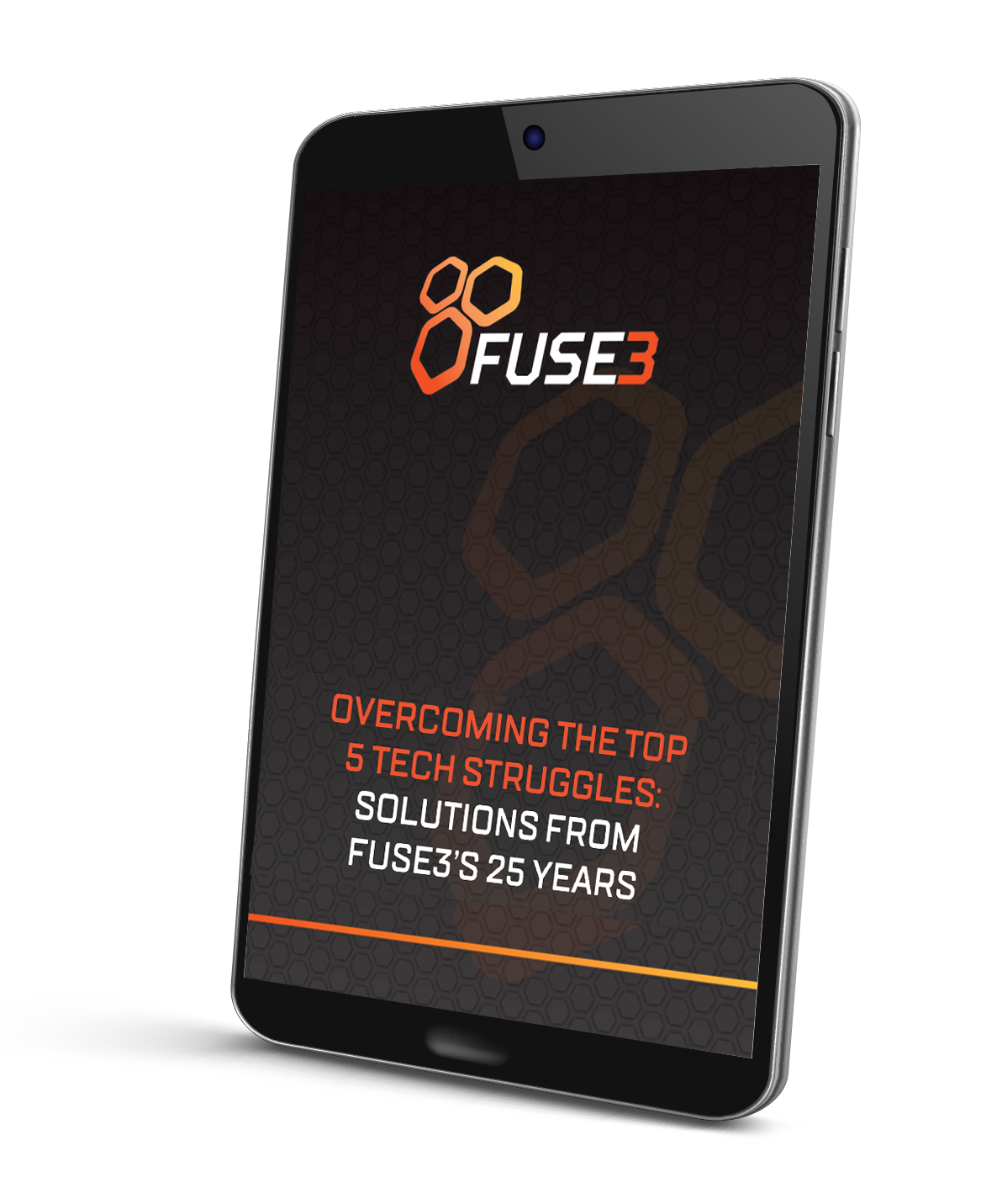 OVERCOMING THE TOP 5 TECH STRUGGLES: SOLUTIONS FROM FUSE3'S 25 YEARS